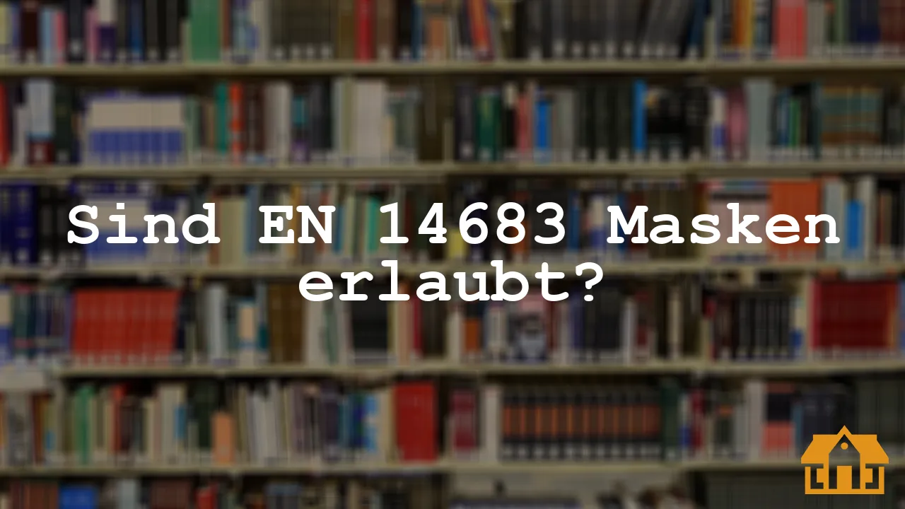 Sind En 14683 Masken Erlaubt Vermietedichreich 6845